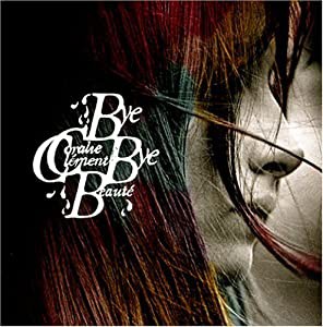 Bye Bye Beaute [CD](中古品)