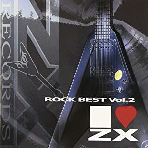 I LOVE ZX ROCK BEST vol.2 [CD](中古品)