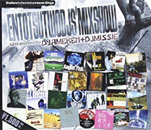 ENTOTSU TWO DJ’S MIXSHOW [CD](中古品)