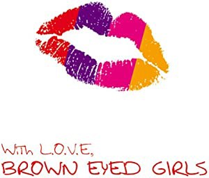 With L.O.V.E Brown Eyed Girls(中古品)