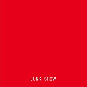 JUNK SHOW(中古品)