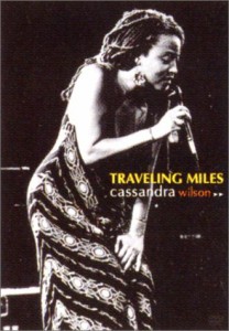 カサンドラ・ウィルソン: Traveling Miles [DVD](中古品)