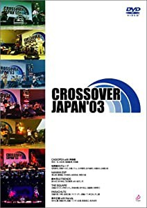 CROSSOVER JAPAN '03 [DVD](中古品)