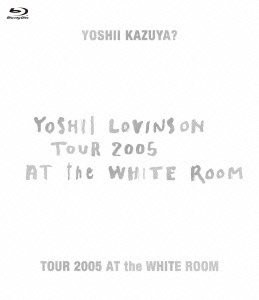 TOUR 2005 AT the WHITE ROOM [Blu-ray](中古品)