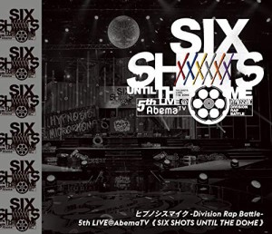 ヒプノシスマイク -Division Rap Battle- 5th LIVE@AbemaTV 《SIX SHOTS UNTIL THE DO(中古品)