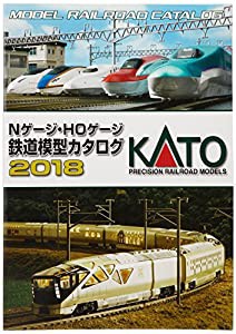 カトー Nゲージ・HOゲージ 鉄道模型 カタログ 2018 25-000(中古品)