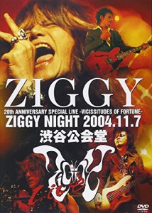 ZIGGY NIGHT 2004.11.7 [DVD]