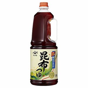 ヤマサ 昆布つゆ 1.8L