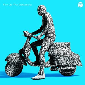 ？Roll Up The Collectors【初回限定盤】