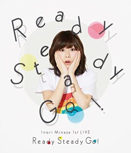 Inori Minase 1st LIVE Ready Steady Go! [Blu-ray]