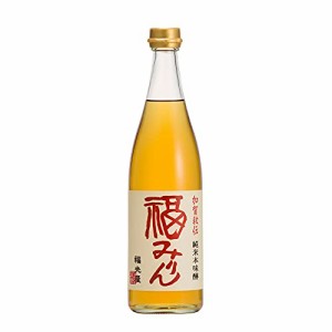 純米本味醂 福みりん 720mL