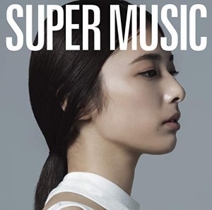 SUPER MUSIC (通常盤)