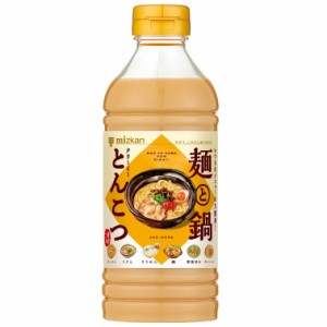 ミツカン 大好きだし 麺と鍋 クリーミーとんこつ めんつゆ 鍋の素 ラーメンスープ 500ml×3本