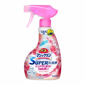 バスマジックリン SUPER泡洗浄 洗浄はもちろん、菌由来の汚れも防ぐ! アロマローズの香り 本体 350ｍｌ