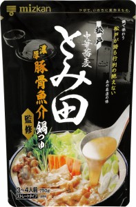 ミツカン 中華蕎麦とみ田監修 濃厚豚骨魚介 鍋つゆ 750g 名店監修 鍋の素