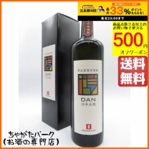 白菊酒造 大典白菊 ＤＡＮ 10年貯蔵 米焼酎 25度 720ml 
