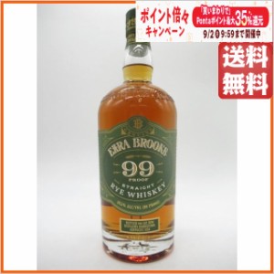 エズラブルックス 99プルーフ ストレートライウイスキー 正規品 49.5度 750ml 