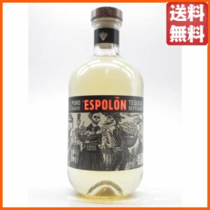 エスポロン レポサド 正規品 40度 750ml  【テキーラ】