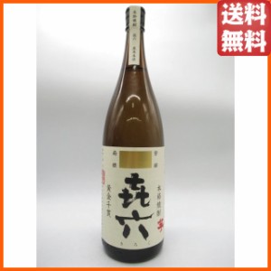 黒木本店 喜六 (きろく) 芋焼酎 25度 1800ml ちゃがたパーク