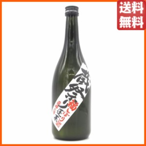 渡辺酒造店 蓬莱 蔵祭り 福しぼり 原酒 19度 720ml ■要冷蔵  【日本酒】