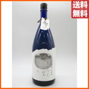 王手門酒造 とらふぐ 珍魚 樫樽長期熟成 芋焼酎 いも焼酎 30度 1500ml