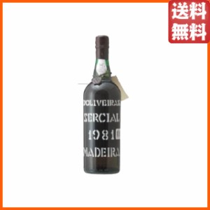 【★受注発注商品】 ペレイラ ドリヴェイラ セルシアル 1981 (昭和56年) マディラ 750ml