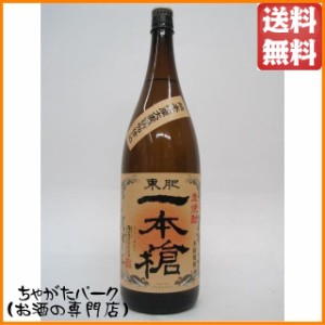 瑞鷹 東肥 一本槍 麦焼酎 25度 1800ml 