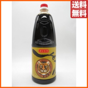 とら醤油 金トラ ペットボトル 1800ml 