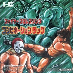 【中古即納】[PCE]ファイヤープロレスリング コンビネーションタッグ(Huカード)(19890622)