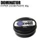DOMINATOR �h�~�l�[�^�[ HYPER ZOOM PASTE �n�C�p�[�Y�[���y�[�X�g HZP40 �h�~�l�[�^�[���b�N�X �y�[�X�g �ȈՃ��b�N�X �t�b�f