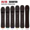 2026 SCOOTER �X�N�[�^�[ DAYLIFE-THRUSTER �f�C���C�t 25-26 �{�[�h�� �X�m�[�{�[�h