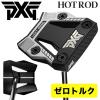 PXG Hot Rod ZT Zero Torque Putter �z�b�g���b�h �[���g���N �p�^�[ �g���N���X �Z���^�[�V���t�g �I���Z�b�g�z�[�[�� SL2 ���{���K�i