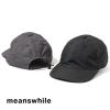 meanswhile�i�~�[���Y���C���jPolyester Twill 6Panel Cap�i�|���G�X�e���c�C�� 6�p�l���L���b�v�j�L���b�v �X�q �x�[�X�{�[���L���b�v 