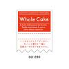 �y�䂤�p�P�b�g�Ώہz���b�Z�[�W���胉�x�� WHOLE CAKE SO-290 300���@�i1���F4�_�܂Łj