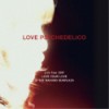 LOVE PSYCHEDELICO^LOVE PSYCHEDELICO Live Tour 2017 LOVE YOUR LOVE at THE NAKANO SUNPLAZAsʏՁt yCDz