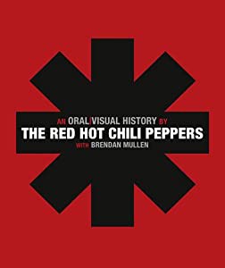 Red Hot Chili Peppers: An Oral/Visual History(中古品)