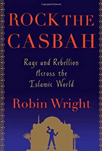 Rock the Casbah: Rage and Rebellion Across the Islamic World(中古品)