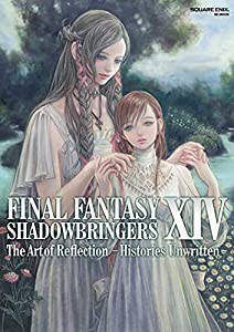 FINAL FANTASY XIV: SHADOWBRINGERS | The Art of Reflection - Histories Unwritten - (SE-MOOK)(中古品)