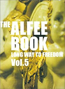 THE ALFEE BOOK/LONG WAY TO FREEDOM Vol.5(中古品)