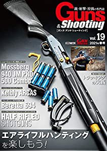 Guns&Shooting vol.19 (ホビージャパンMOOK 1073)(中古品)