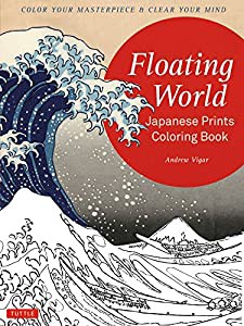 Floating World Japanese Prints Coloring Book (Colouring Books)(中古品)