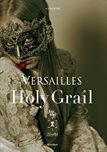 スコア・ブック Versailles/Holy Grail (CD付き)(中古品)