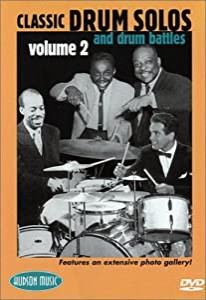 Classic Drum Solos and Drums Battles: Volume 2(中古品)