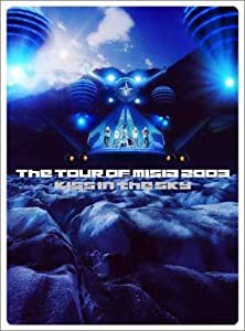 THE TOUR OF MISIA 2003 KISS IN THE SKY IN SAPPORO DOME [DVD](中古品)