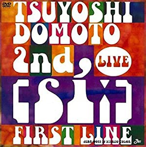 TSUYOSHI DOMOTO 2nd LIVE [si:] ~FIRST LINE~ (通常版) [DVD](中古品)