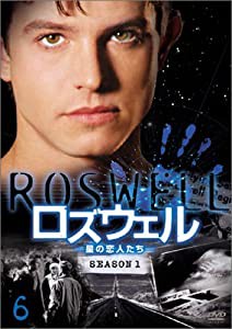 ロズウェル-星の恋人たち- シーズン1 Vol.6 [DVD](中古品)