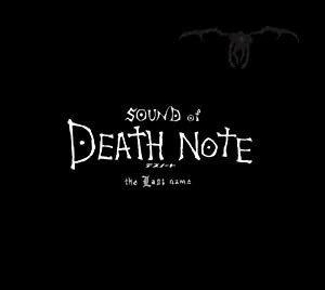 SOUND of DEATH NOTE the Last name(中古品)