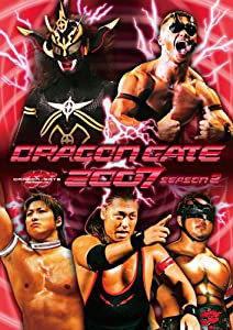 DRAGON GATE 2007 season.2 [DVD](中古品)