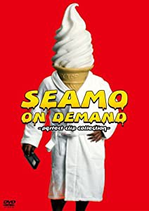 SEAMO ON DEMAND ~perfect clip collection~ [DVD](中古品)