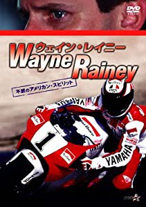 ウェイン・レイニー Wayne Rainey~不屈のアメリカン・スピリット~ [DVD](中古品)